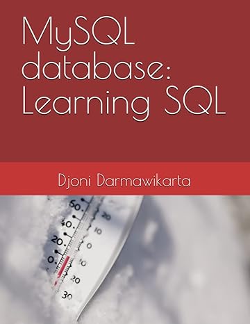 mysql database learning sql 1st edition djoni darmawikarta b0c6422msh, 979-8395908308