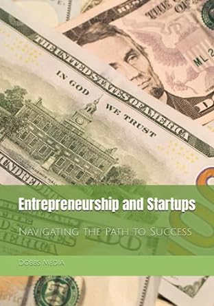 entrepreneurship and startups navigating the path to success 1st edition dobbs media 979-8859529667