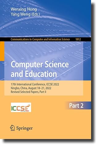communications in computer and information science 1812 computer science and education 17th international