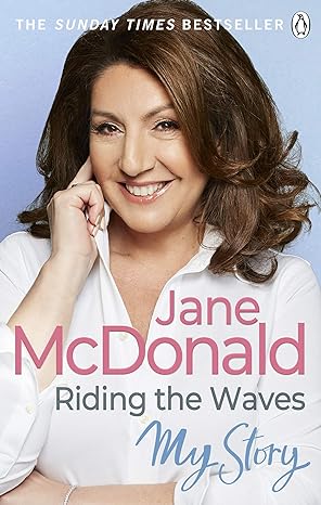 riding the waves my story 1st edition jane mcdonald 0753554348, 978-0753554340