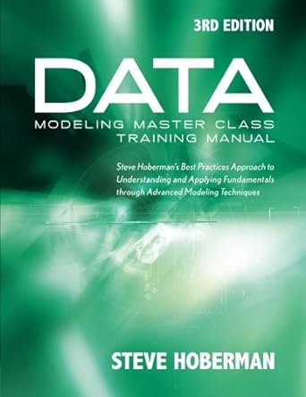 data modeling master class training manual 3rd edition steve hoberman 1935504169, 978-1935504160