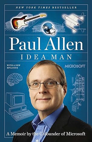 idea man a memoir by the cofounder of microsoft 1st edition paul allen 1591845378, 978-1591845379