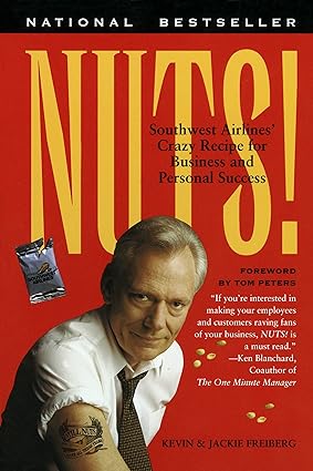 nuts southwest airlines crazy recipe for business and personal success 1st edition kevin freiberg ,jackie