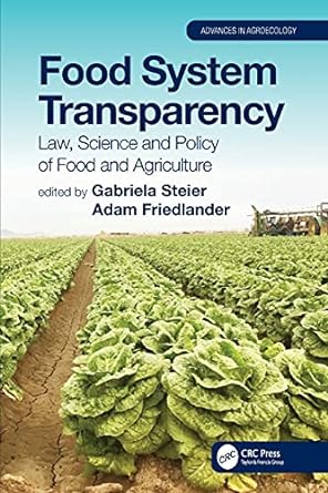 Food System Transparency Law Science And Policy Of Food And Agriculture