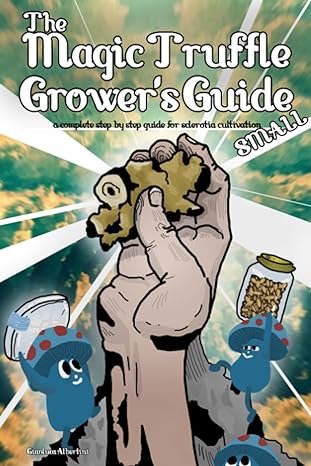 the magic truffle growers guide 1st edition gianluca albertini 979-8856806150