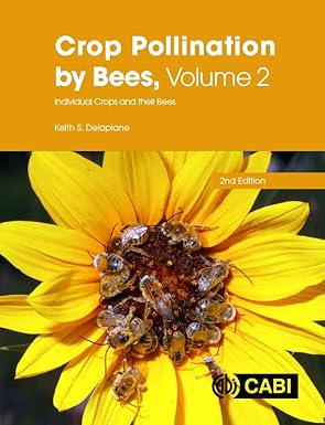 crop pollination by bees volume 2 2nd edition keith s. delaplane 1786393522, 978-1786393524