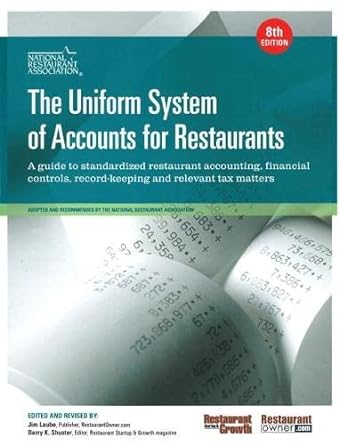 uniform system of accounts for restaurants the 8th edition national restaurant association 0133142876,