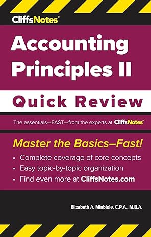 cliffsnotes accounting principles ii quick review 2nd edition elizabeth a minbiole 1957671394, 978-1957671390