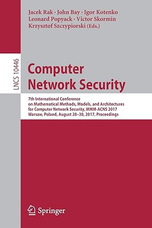 computer network security 7th international conference on mathematical methods models and architectures for