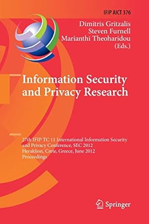 information security and privacy research 27th ifip tc 11 international information security and privacy