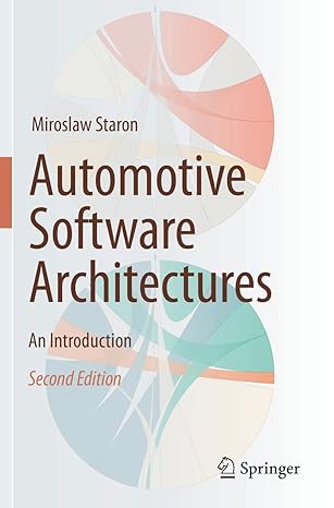 automotive software architectures an introduction 2nd edition miroslaw staron 3030659410, 978-3030659417