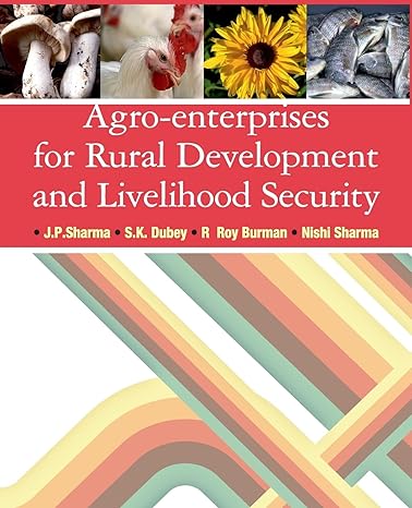 agro enterprises for rural development and livelihood security 1st edition j p sharma 8196079028,