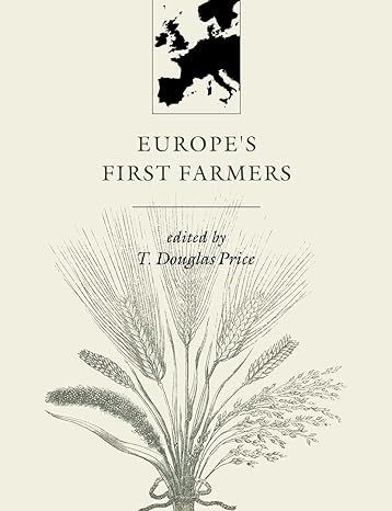 europe s first farmers 1st edition t. douglas price 0521665728, 978-0521665728
