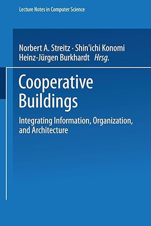 cooperative buildings integrating information organization and architecture 1st edition norbert streitz