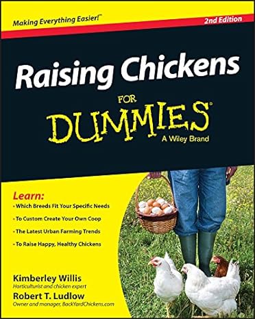 raising chickens for dummies 2nd edition kimberley willis ,robert t. ludlow 1118982789, 978-1118982785