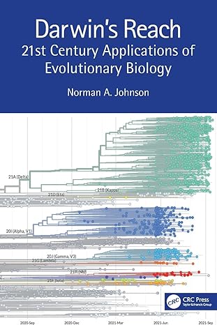 darwins reach 21st century applications of evolutionary biology 1st edition norman a. johnson 1138587397,