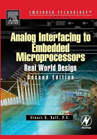 analog interfacing to embedded microprocessor systems real world design 2nd edition stuart ball 0750677236,