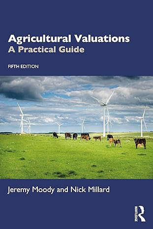 agricultural valuations a practical guide 5th edition jeremy moody ,nick millard 1138678058, 978-1138678057