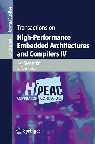 transactions on high performance embedded architectures and compilers iv 1st edition per stenstrom