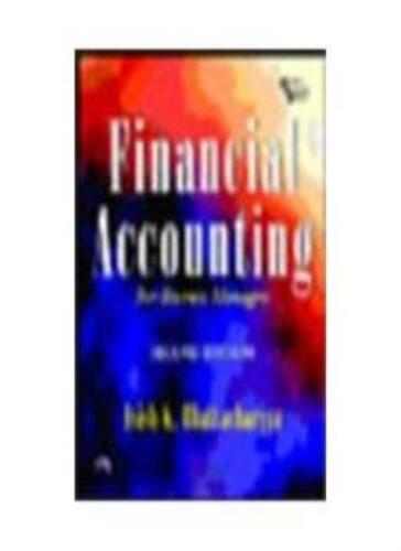 financial accounting for business engineers asish k bhattachary 1st edition asish k. bhattacharyya