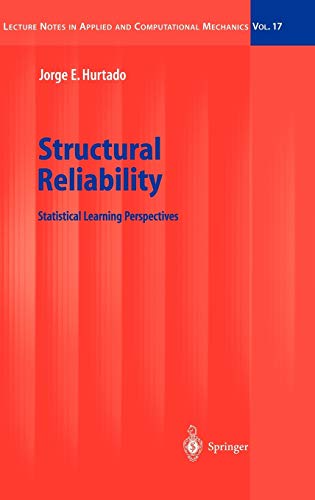 structural reliability statistical learning perspectives 2004th edition jorge eduardo hurtado 3540219633,