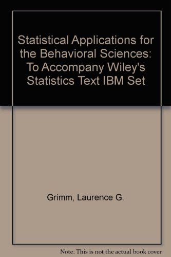 statistical applications for the behavioral sciences and mystat educational software to accompany wiley s