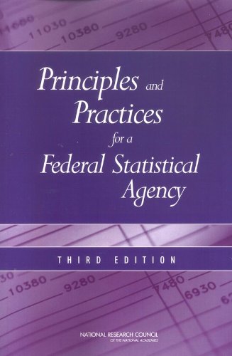 principles and practices for a federal statistical agency 3rd edition national research council, division of