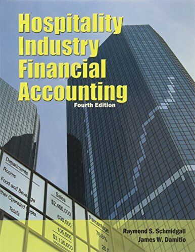 hospitality industry financial accounting 4th edition james w. damitio, american hotel and lodging