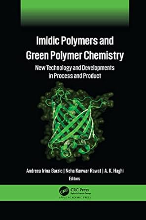 imidic polymers and green polymer chemistry new technology and developments in process and product 1st