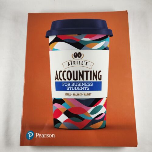 accounting for business students 1st edition peter atrill, eddie mclaney, david harvey 9781488616570