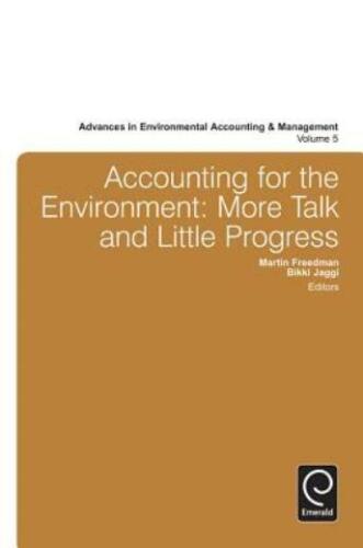 accounting for the environment more talk and little progress 1st edition bikki jaggi 9781781903032, 1781903034