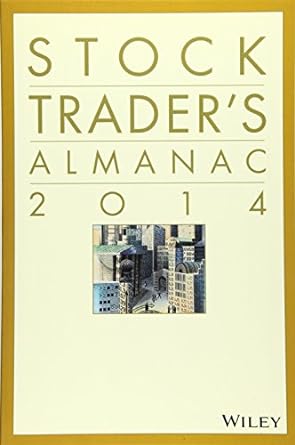 stock trader s almanac 2014 1st edition jeffrey a. hirsch 1118838238, 978-1118838235