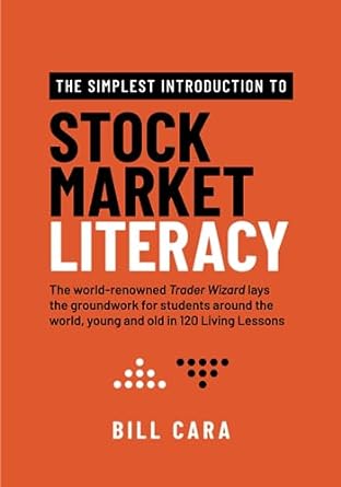 stock market literacy 1st edition bill cara 0987977032, 978-0987977038