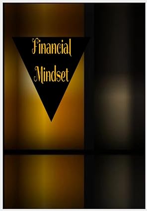financial mindset 1st edition daphne e taylor b0bb5n4kgq