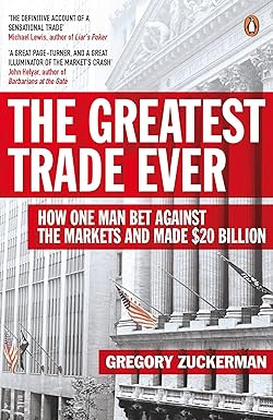 the greatest trade ever 2nd impression edition g. zuckerman 0141043156, 978-0141043159