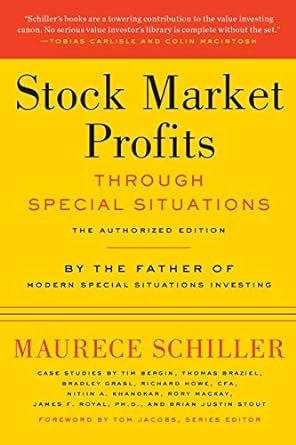 stock market profits through special situations 1st edition maurece schiller ,tom jacobs 109276576x,