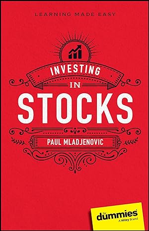investing in stocks for dummies 1st edition paul mladjenovic 1394201133, 978-1394201136