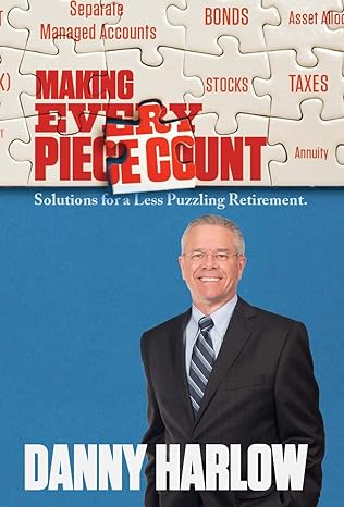 making every piece count 1st edition danny harlow 0989518795, 978-0989518796