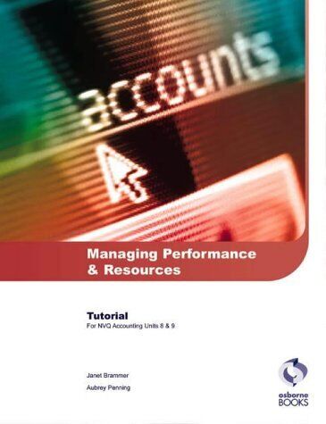 managing performance and resources tutorial aat/nvq accounting penning aubrey 1st edition janet brammer,