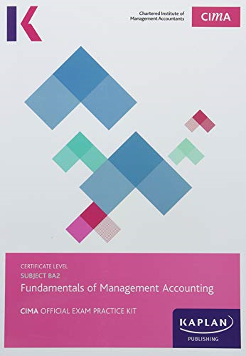 fundamentals of management accounting 1st edition kaplan publishing 9781784159054