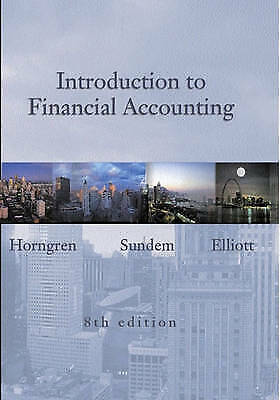 introduction to financial accounting 8th edition charles t. horngren, gary l. sundem, john a. elliot