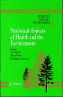 statistics for the environment statistical aspects of health and the environment 1st edition vic barnett ,