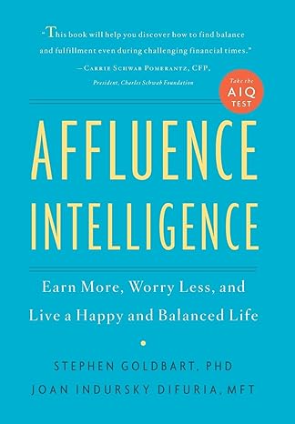 affluence intelligence 1st edition stephen goldbart ,joan indursky difuria 0738214248, 978-0738214245