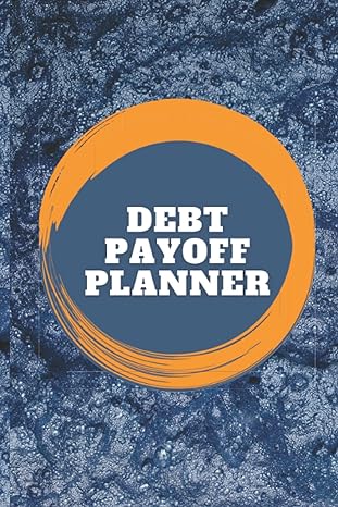 debt payoff planner 1st edition gloria simeon 979-8485465025