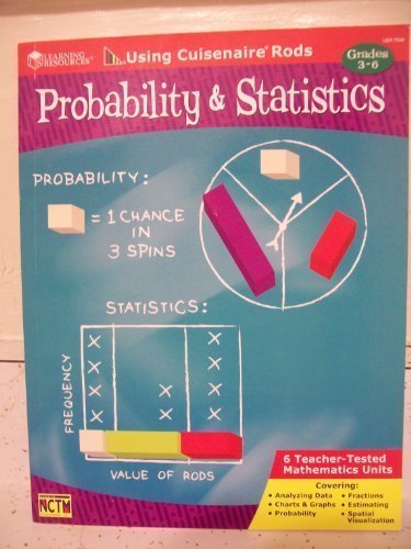 using cuisenaire rods probability and statistics 1st edition fredda friederwitzer, barbara berman 1569117438,