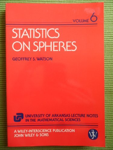 statistics on spheres volume 6 1st edition geoffrey s watson 0471888664, 9780471888666