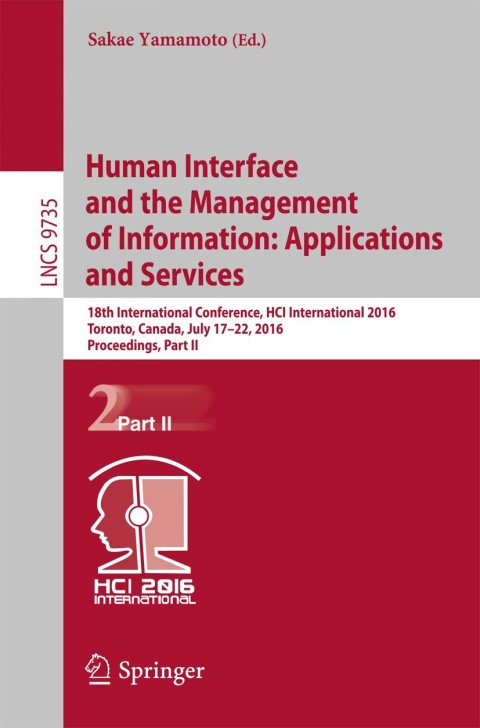 human interface and the management of information applications and services 18th international conference hci