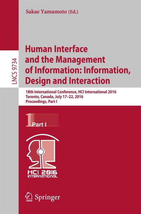 human interface and the management of information information design and interaction 18th international