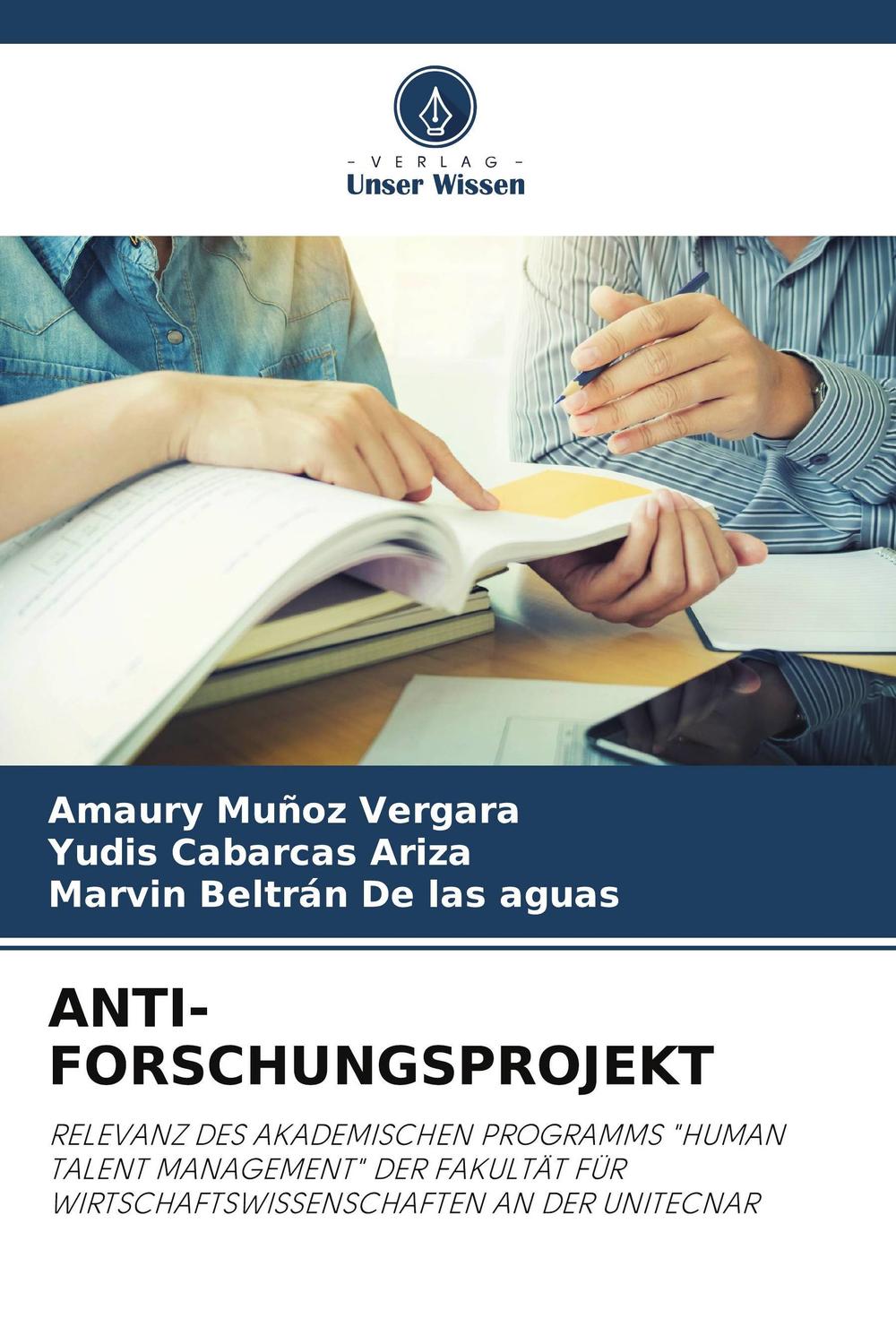 anti forschungsprojekt relevanz des akademischen programms human talent management 1st edition muñoz