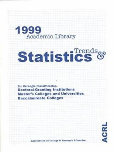 1999 academic library trends and statistics 1st edition center for survey research 0838981275, 9780838981276